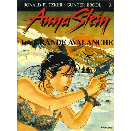 Anna Stein : Grande Avalanche