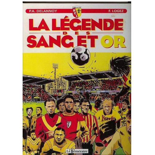 La Légende Des Sang Et Or