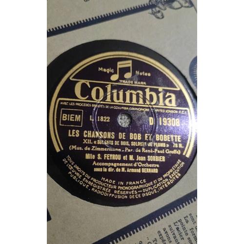 Disque 78 T - S.Feyrou & J.Sorbier Chansons Bob Bobette 12 Columbia D 19308