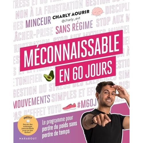Mconnaissable En 60 Jours - Le Programme Pour Perdre Du Poids Sans Perdre De Temps    Format Grand Format 