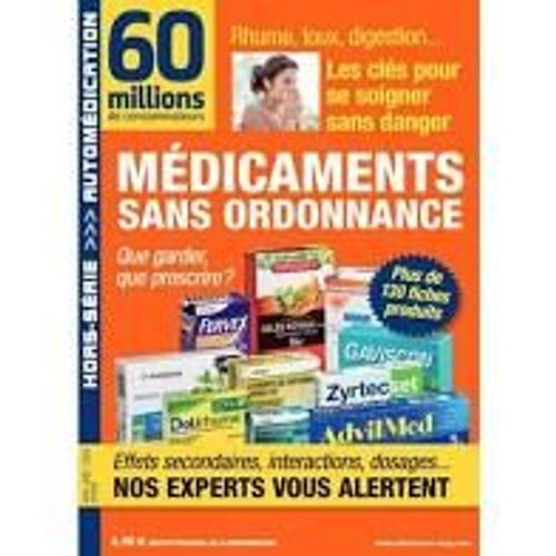 60 Millions De Consommateurs Hors-Srie 205: Mdicaments Sans Ordonnance