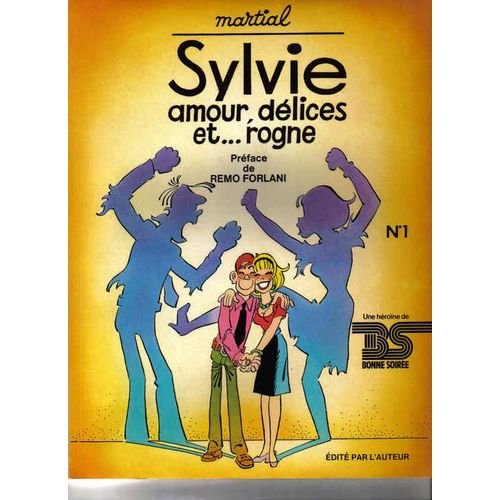 Sylvie -  Amour , Delices Et ...Rogne
