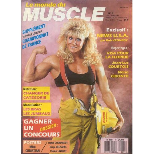 Le Monde Du Muscle  N° 71 : Le Magazine Du Bodybuilding