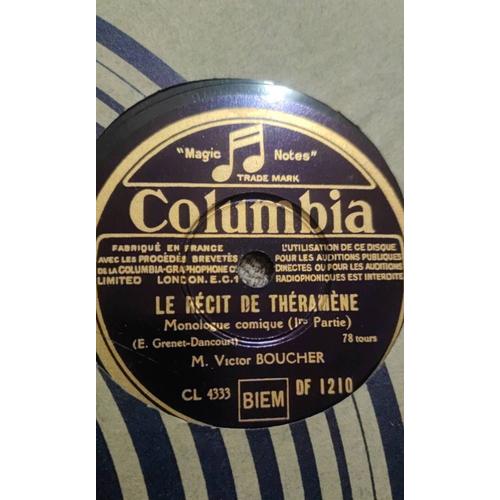 78 - T 25cm - M. Victor Boucher Disque Le Recit De Theramene Comique - Columbia 1210