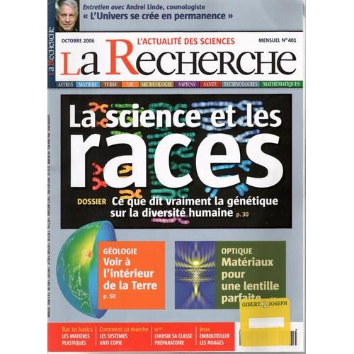 La Recherche L'actualité Des Sciences  N° 401 : La Science Et Les Races