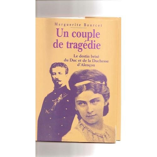 Un Couple De Tragedie