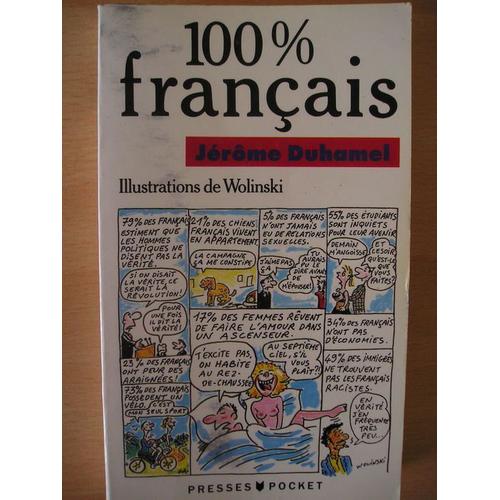 100 % Français - 55 Millions De Français En 801 Sondages