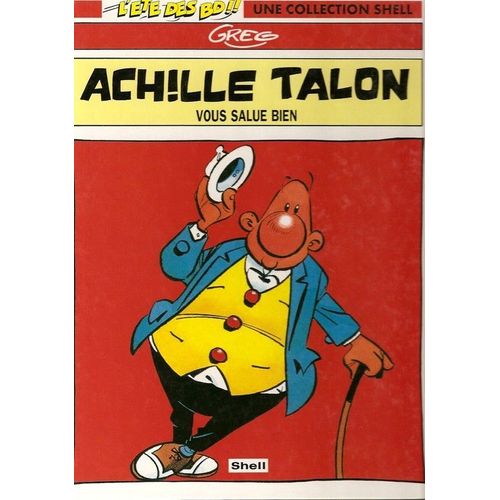 Achille Talon Vous Salue Bien