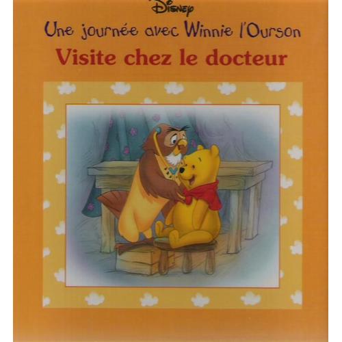 Une Journée Avec Winnie L'ourson - Visite Chez Le Docteur