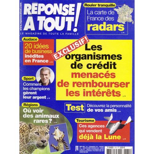 Réponse À Tout N° 170, Les Organismes De Crédit Menacés De Rembourser Les Intérêts