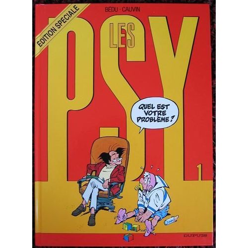 Les Psy Numero 1 : Quel Est Votre Probleme ?