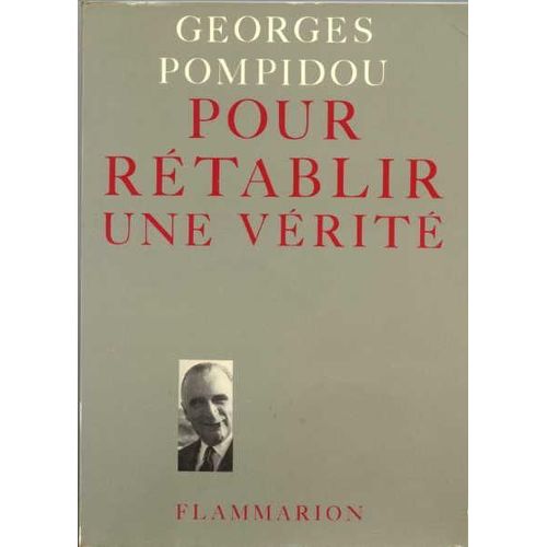 Pour Rétablir Une Vérité