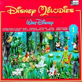 Disney Melodies: Toutes Les Chansons Des Grands Films De Disney