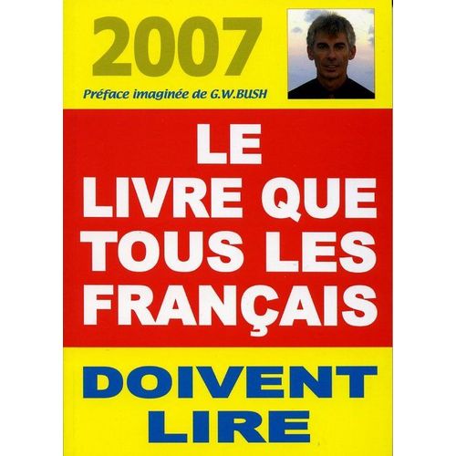 Le Livre Que Tous Les Français Doivent Lire