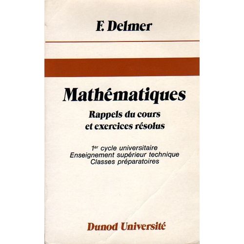 Mathématiques - Rappels De Cours Et Exercices Résolus