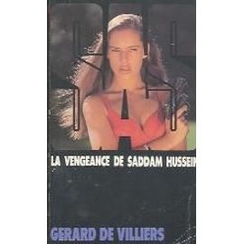 La Vengeance De Saddam Hussein