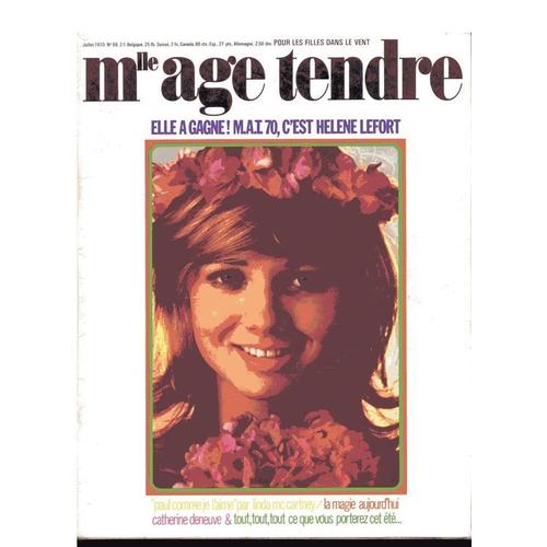 Mademoiselle Age Tendre  N° 68 : Linda Mc Cartney,Catherine Deneuve.