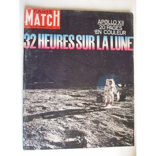 Paris Match N°1076, 20 Déc. 1969 : 32 Heures Sur La Lune Apollo Xii