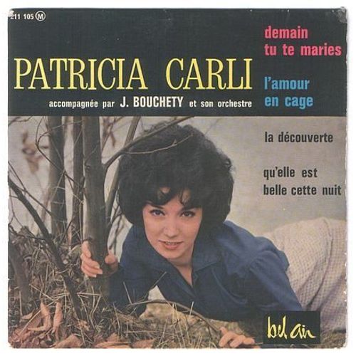 Demain Tu Te Maries - L'amour En Cage - La Découverte - Qu'elle Est Belle Cette Nuit