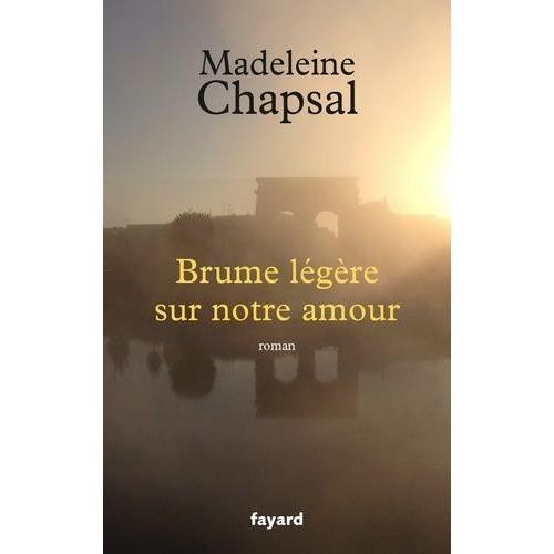 Brume Légère Sur Notre Amour