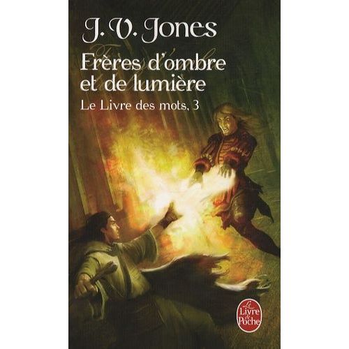 Le Livre Des Mots Tome 3 - Frères D'ombre Et De Lumière