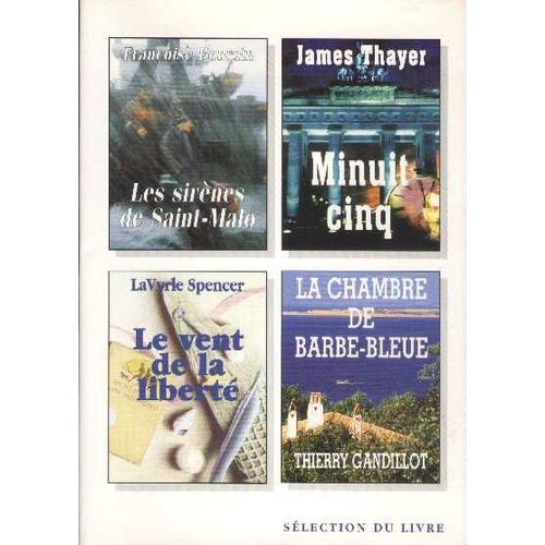 Les Sirènes De Saint-Malo - Minuit Cinq - Le Vent De La Liberté - La Chambre De Barbe Bleue