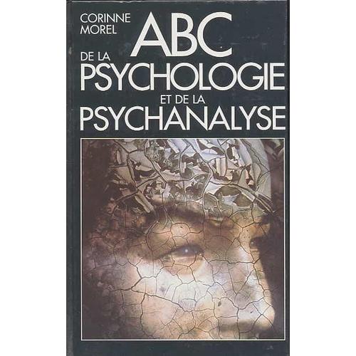 Abc De La Psychologie Et De La Psychanalyse