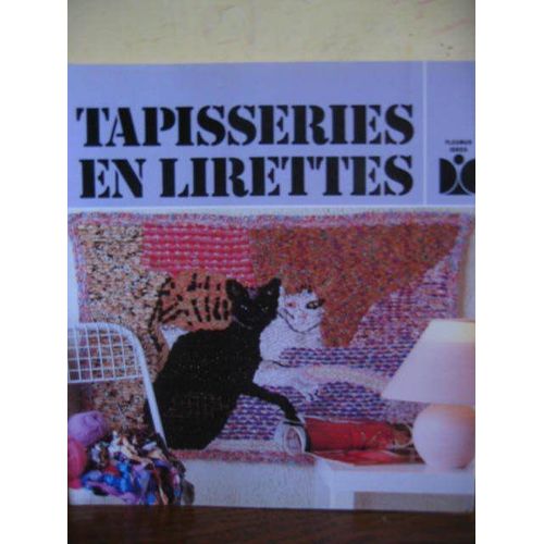 Tapisseries En Lirettes