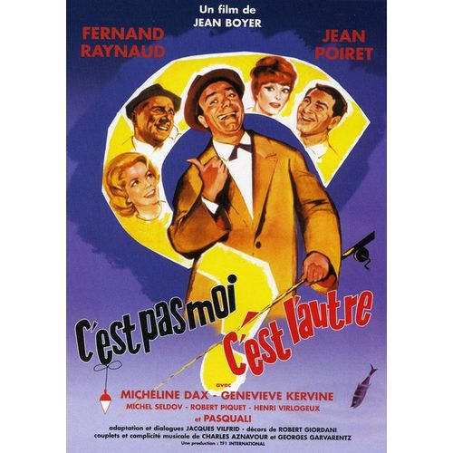 C'est Pas Moi, C'est L'autre