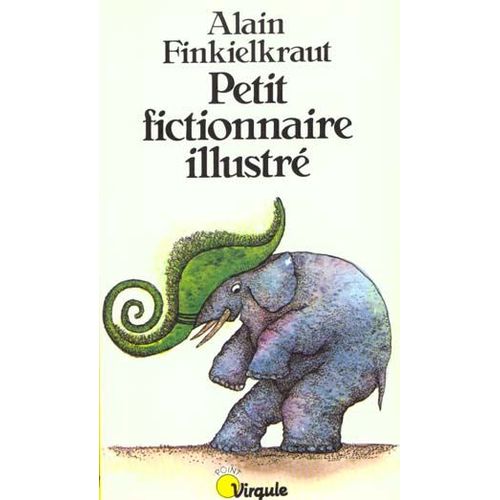 Petit Fictionnaire Illustré