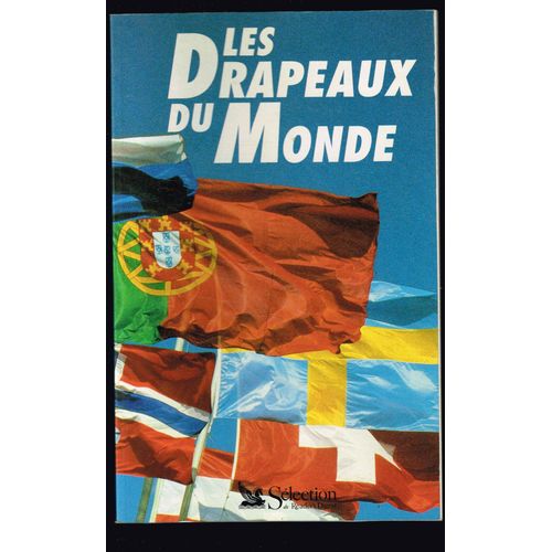 Les Drapeaux Du Monde - 1994 - 80 Pages 25,7 X 16,3 Cm