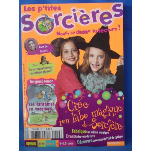 Les P'tites Sorcières  N° 79 : Crée Ton Labo Magique De Sorcière
