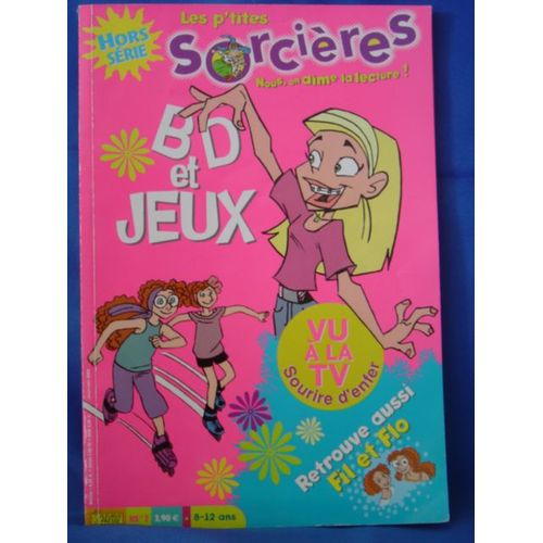 Les P'tites Sorcières Hors Série  N° 7 : Bd Et Jeux