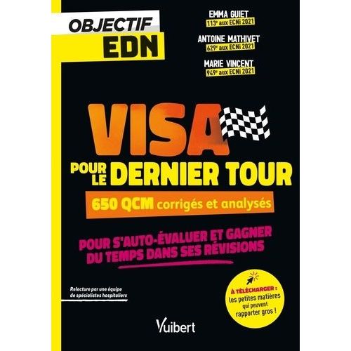 Visa Pour Le Dernier Tour - 650 Qcm Corrigés Et Analysés
