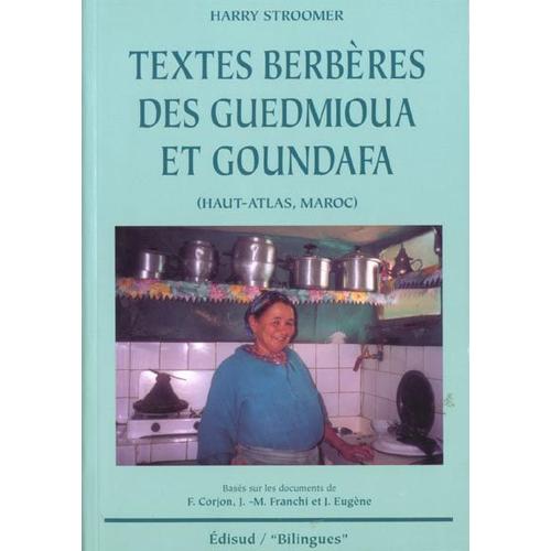 Textes Berbères De Guedmioua Et Goundafa