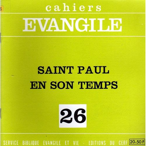 Cahiers Evangile N° 26 - Saint Paul En Son Temps