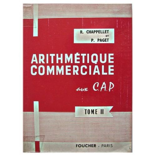 Arithmetique Commerciale Aux Cap Tome 2