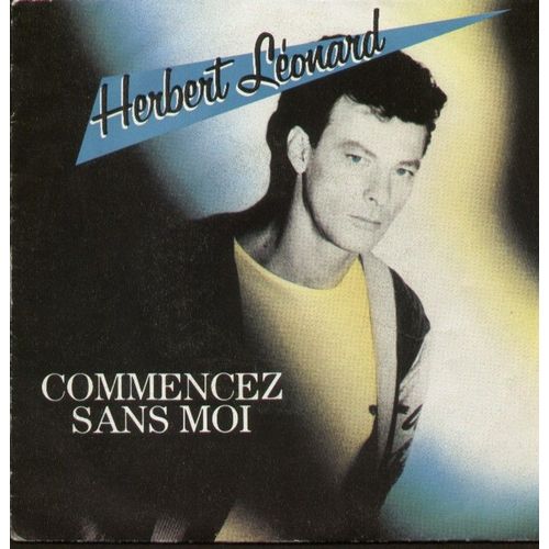 Commencez Sans Moi - Jour De Joie