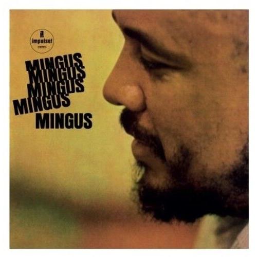 Charles Mingus - Mingus Mingus Mingus - Gatefold [Vinyl Lp] Gatefold Lp Jacket, Spain - Import