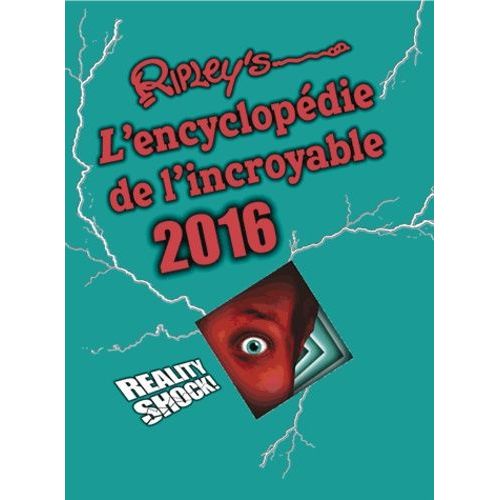 L'encyclopédie De L'incroyable !