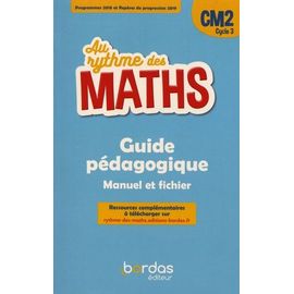 Mathématiques Cm2 Cycle 3 Au Rythme Des Maths - Guide Pédagogique