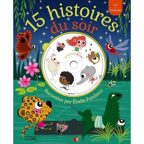 15 Histoires Du Soir - (1 Cd Audio)