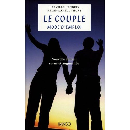 Le Couple, Mode D'emploi