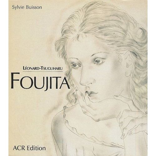 Léonard-Tsuguharu Foujita - Volume 2