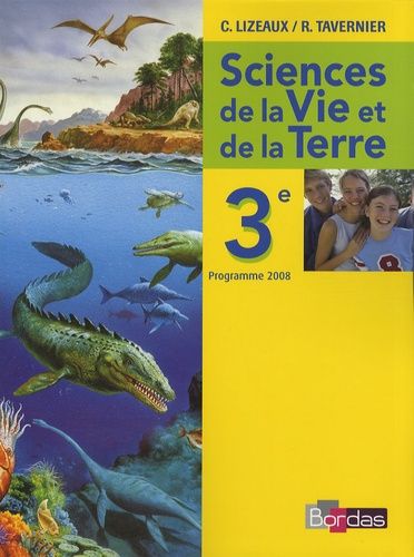 Sciences De La Vie Et De La Terre 3e - Programme 2008