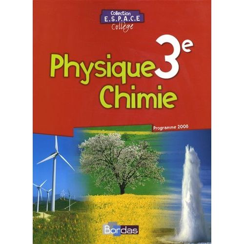 Physique Chimie 3e - Programme 2008