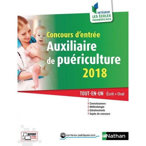 Concours D'entrée Auxiliaire De Puériculture - Tout-En-Un - Ecrit + Oral