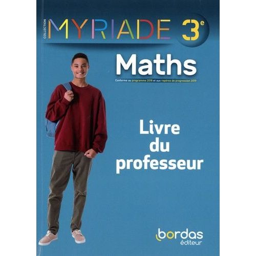 Maths 3e Myriade - Livre Du Professeur