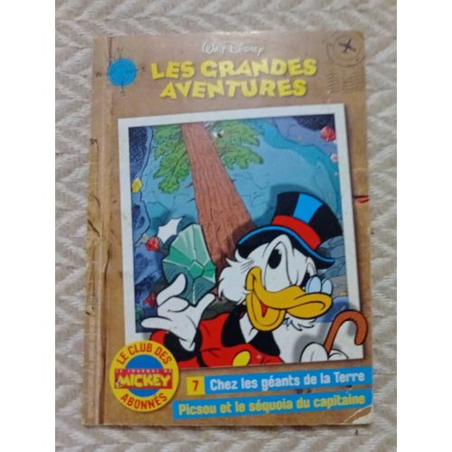 Livre :Les Grandes Aventures,N 7 Chez Les Géants De La Terre Picsou Et Le Séquoia Du Capitaine.
