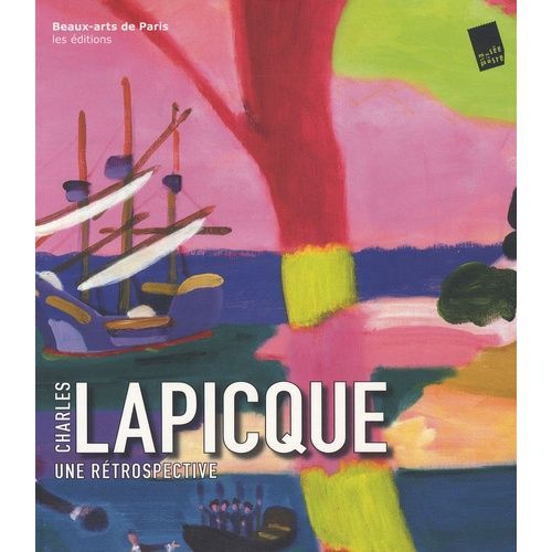 Charles Lapicque - Une Rétrospective